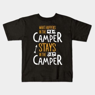 WHAT HAPPENS IN THE CAMPER Kids T-Shirt